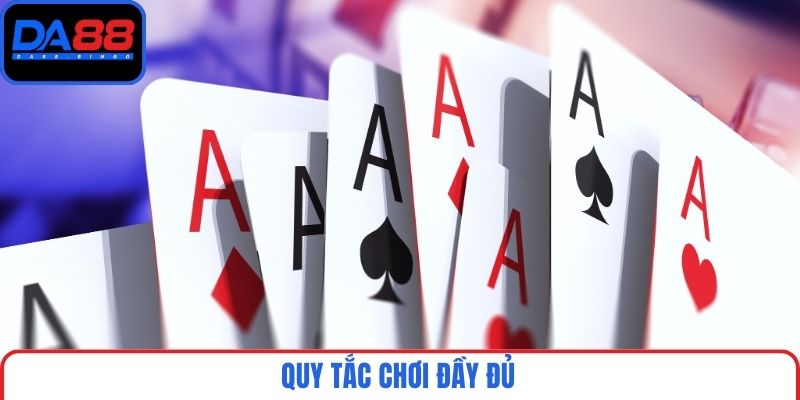 Quy tắc chơi đầy đủ