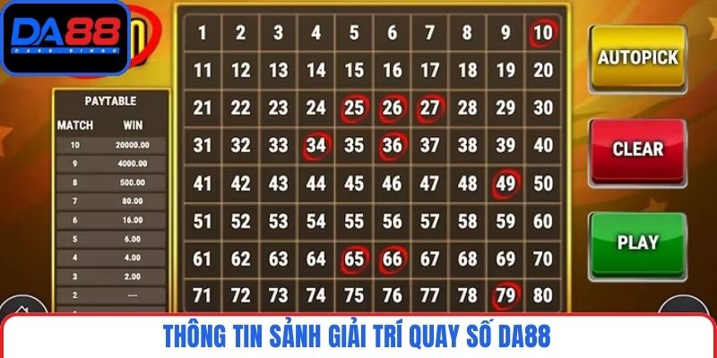Thông tin sảnh giải trí quay số DA88